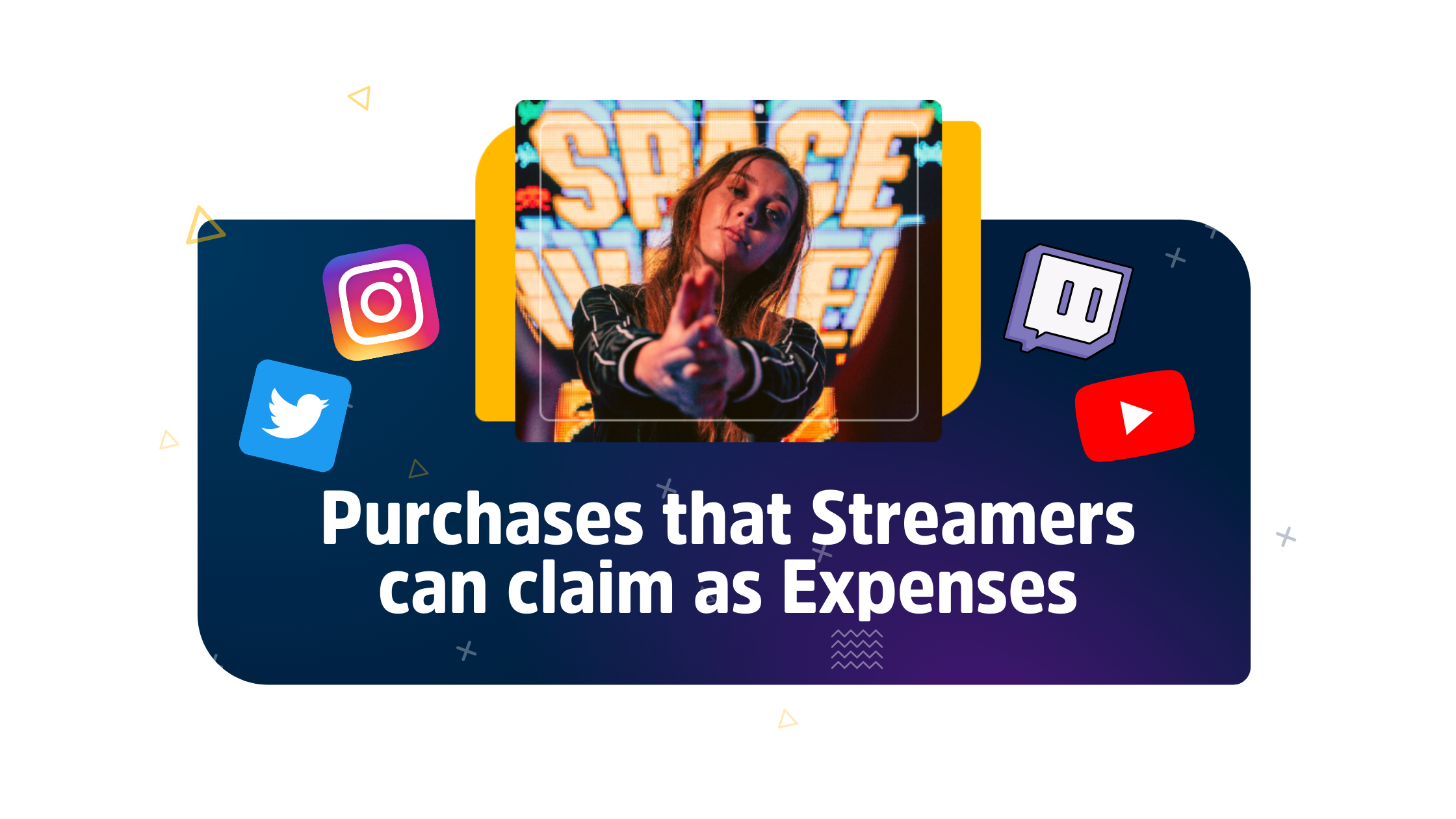 Purchases that Streamers can claim as Expenses